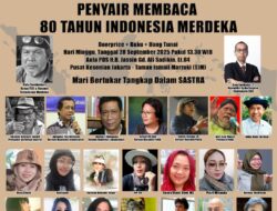 Penyair Membaca 80 Tahun Indonesia Merdeka, Octavianus Masheka : Masih Banyak ‘PR’ yang Harus Dilakukan Menuju Indonesia Emas