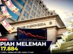 Screenshot_20260923-091447_WhatsApp Nilai Tukar Rupiah Terhadap Dolar AS Hari Ini Rabu 23 September 2026 di Rp 17.844. Rupiah Diprediksi Melemah ke Rp 17.930 Imbas Sentimen The Fed & Timur Tengah.
