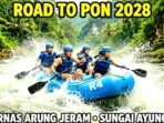 Kejurnas Arung Jeram 2026, FAJI, Sungai Ayung Badung, PON 2028, KONI, Olahraga Dayung Kejurnas Arung Jeram 2026 di Bali Resmi Dibuka, Jadi Penentu Kuota PON 2028 NTT-NTB