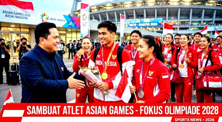 Menpora Erick Thohir Sambut Atlet Asian Games 2026 Aichi-Nagoya. Tegaskan Fokus Selanjutnya ke Olimpiade 2028 LA setelah Target 4 Emas Tercapai. (Foto Ilustrasi)