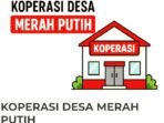 Pemerintah Dorong Koperasi Desa Merah Putih Jadi Penggerak Ekonomi Desa, Konsolidator Hasil Panen, Mitra BUMDes, Dengan 26 Ribu Koperasi Target Operasi Oktober 2026 dan 20 Persen Laba Untuk PADes.
