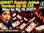 Screenshot_20261027-072714_WhatsApp Rupiah melemah ke Rp18.135 per dolar AS, Selasa 27 Oktober 2026. Rentang hari in Rp18.080-Rp18.200.